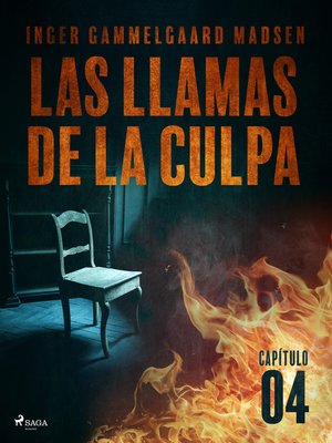 cover image of Las llamas de la culpa--Capítulo 4